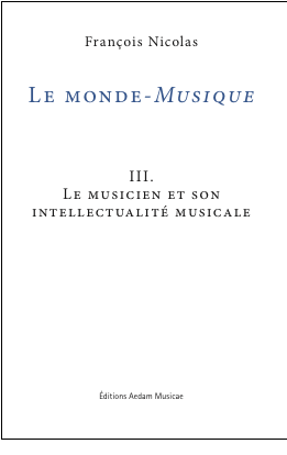 Description : Macintosh HD:FRANçOIS:ÉCRITS:"LE MONDE-MUSIQUE“:     AEDAM MUSICÆ:MM III:Couverture III.pdf
